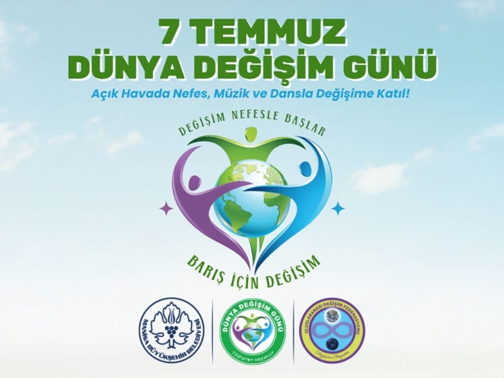 Manisa'da Dünya Değişim Günü Etkinliği İçin Geri Sayım Başladı