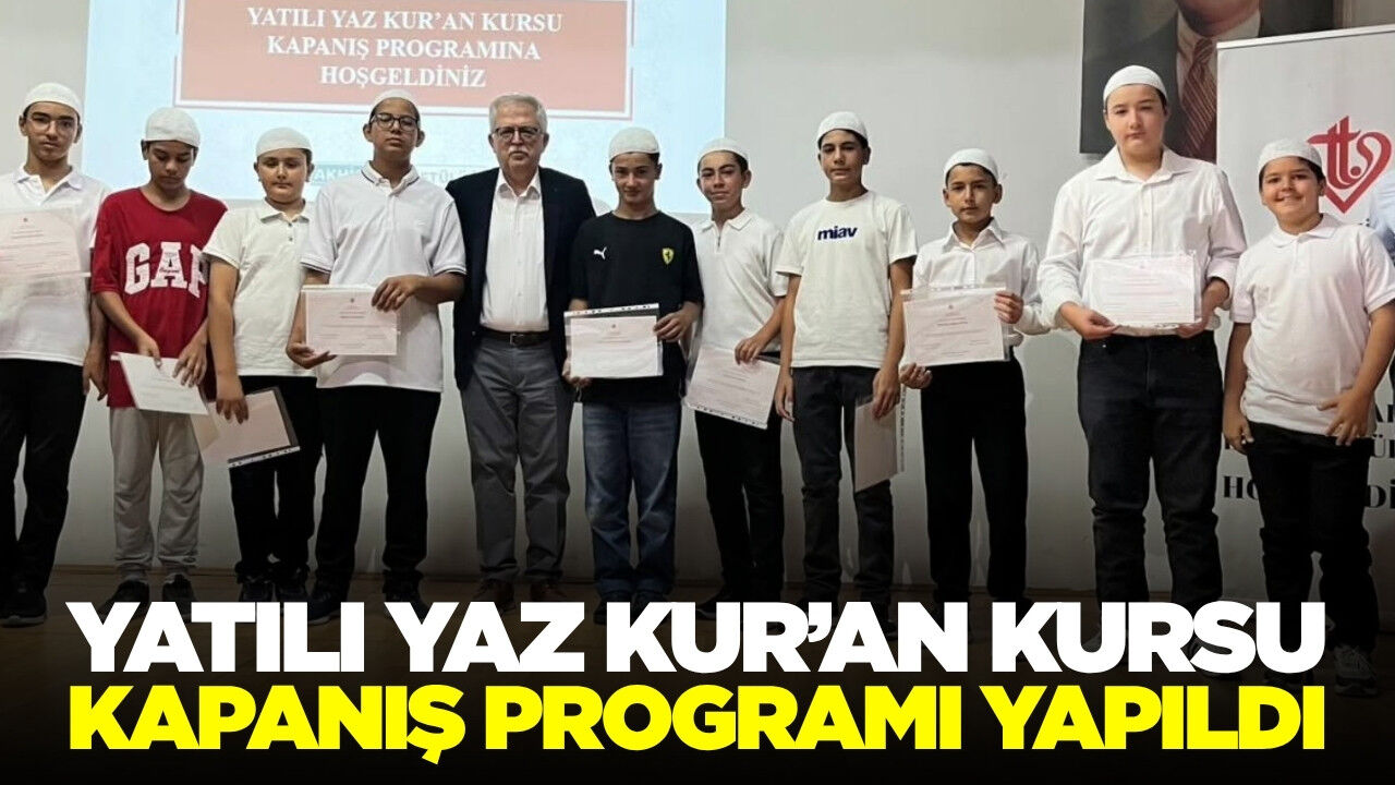 Akhisar'da Yatılı Yaz Kur'an Kursu Öğrencileri Belgelerini Aldı