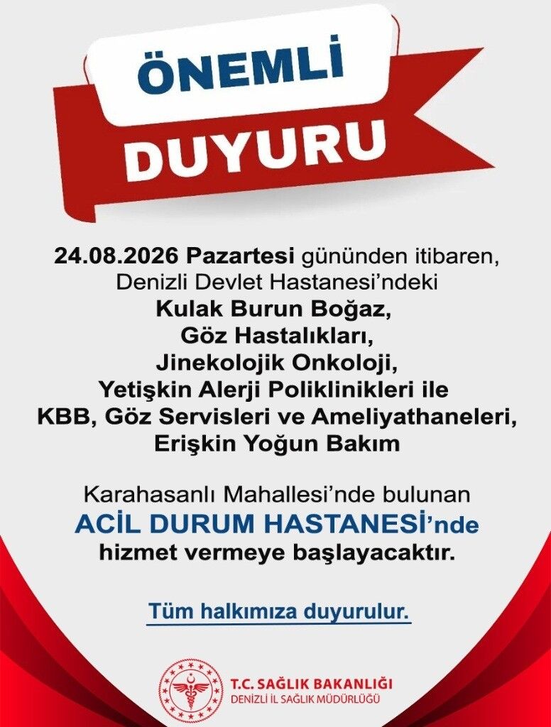 Denizli İl Sağlık Müdürlüğü'nden Önemli Duyuru Taşınıyor