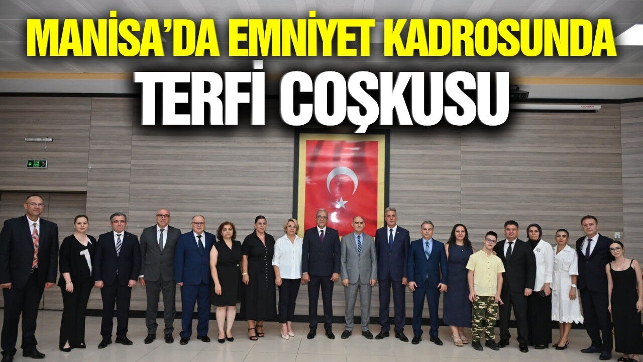 Manisa Emniyetinde gurur ve veda günü!