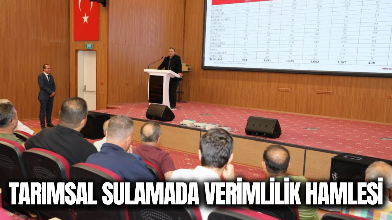 Manisa’da tarımsal sulama projeleri masaya yatırıldı