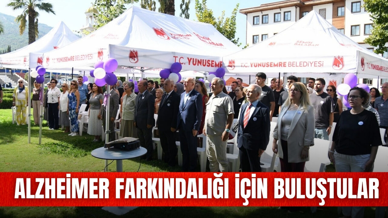 Manisa'da Alzheimer farkındalığı için bir araya gelindi!