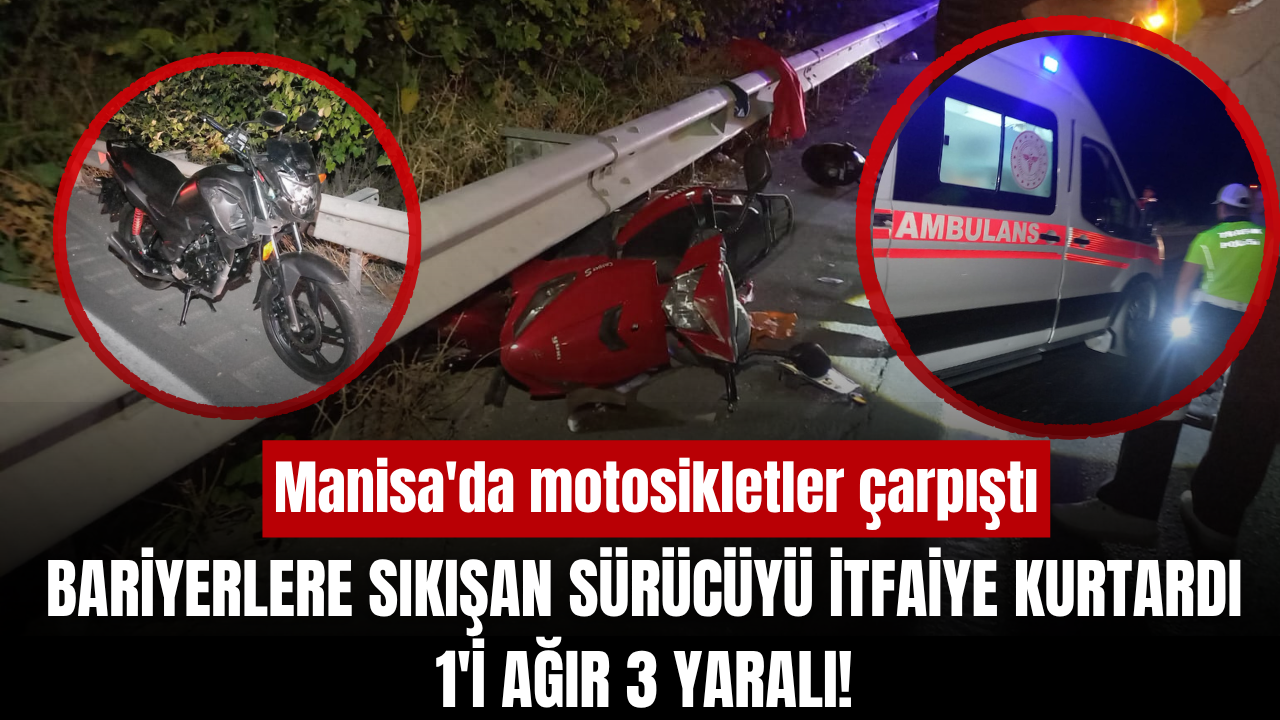 Manisa'da iki motosiklet çarpıştı: 1'i ağır 3 yaralı