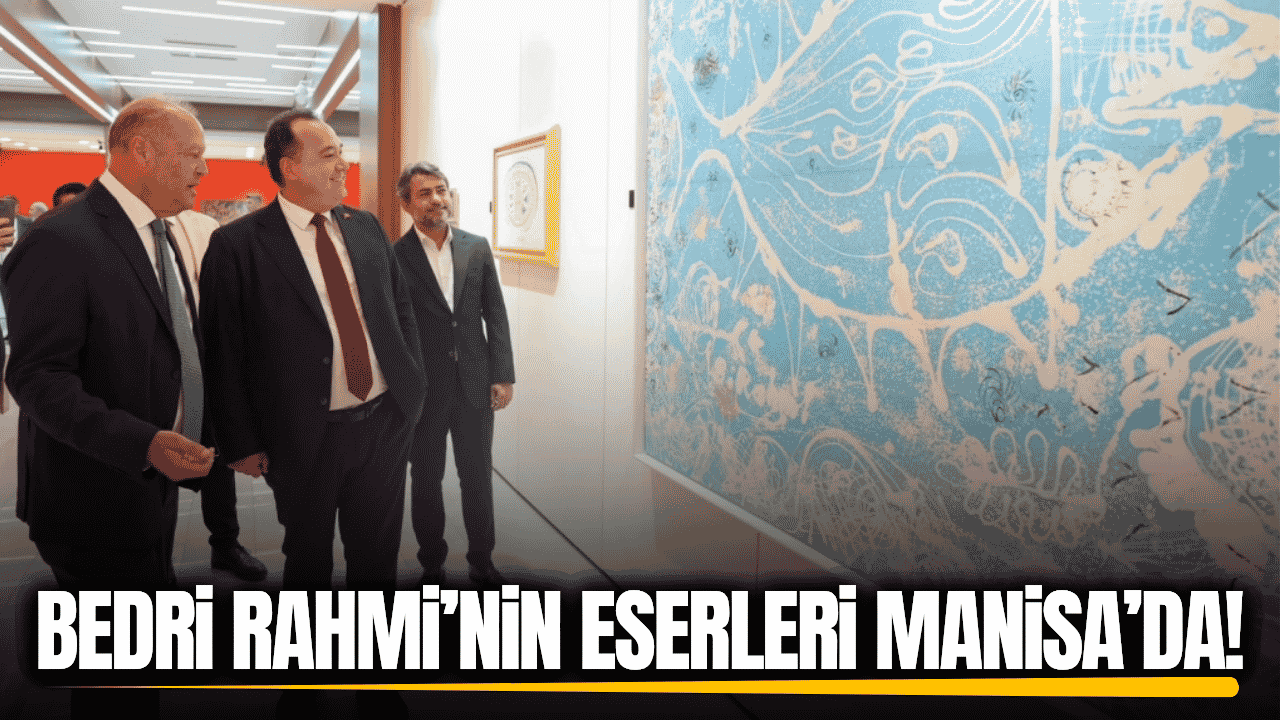 Bedri Rahmi Eyüboğlu’nun eserleri Manisalı sanatseverlerle buluştu