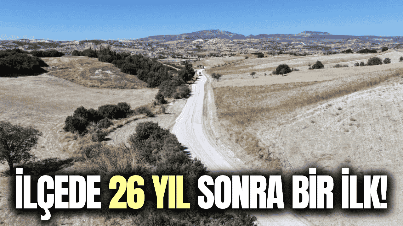 İlçenin 26 yıllık çilesi sona eriyor!