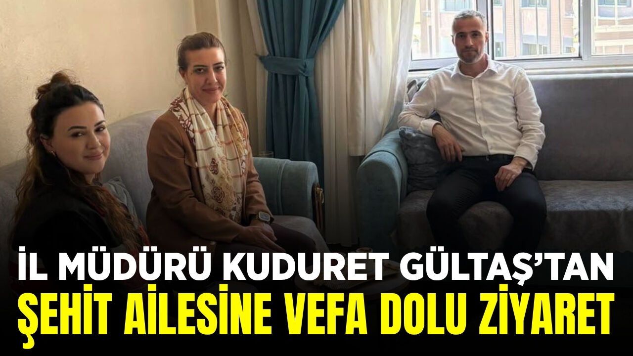 Kuduret Gültaş'tan vefa ziyareti