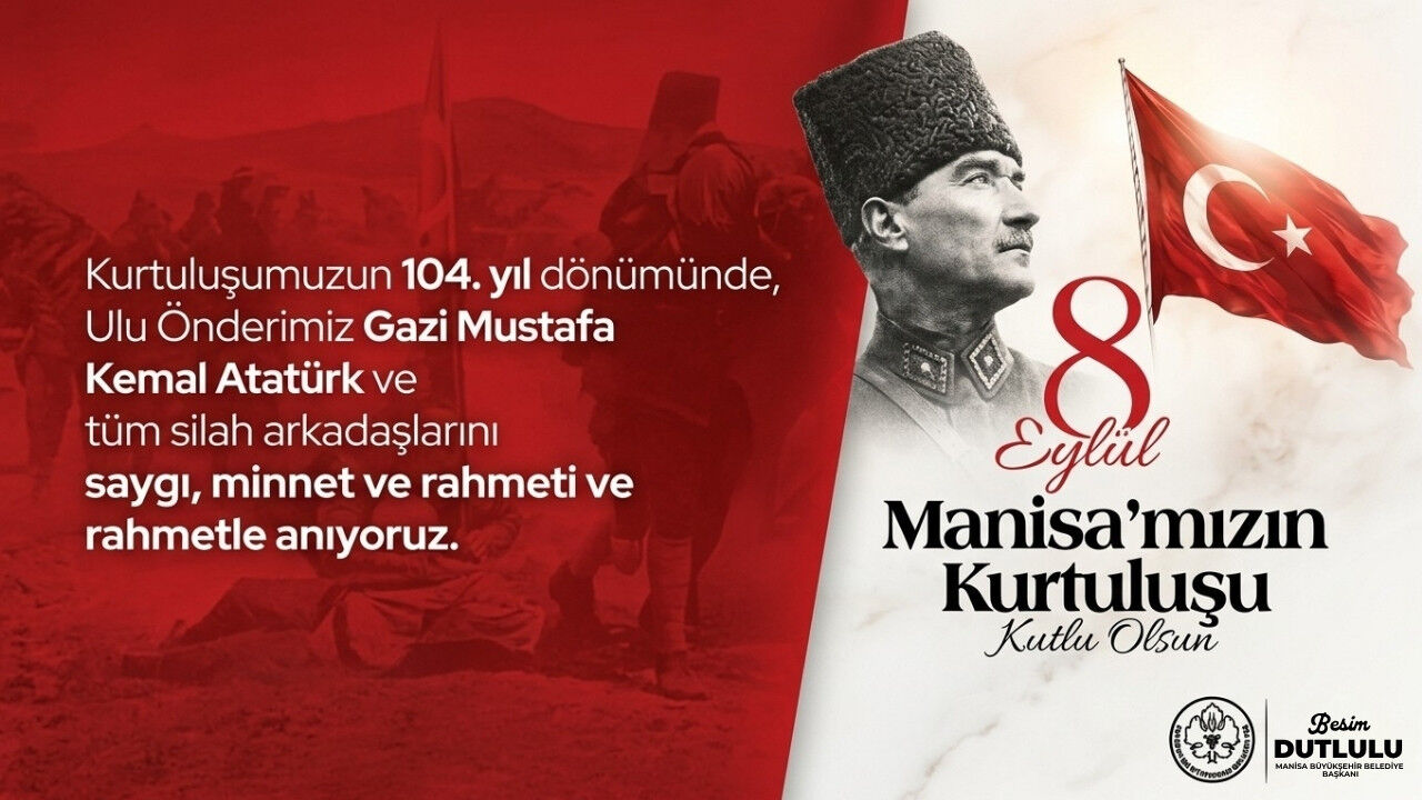 Manisa Büyükşehir Belediyesi 8 Eylül Kurtuluş Günü Mesajı