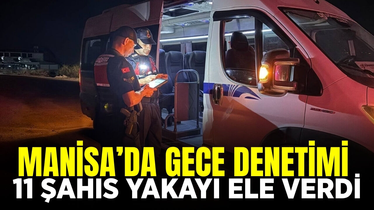 Manisa'da 11 şahıs yakalandı