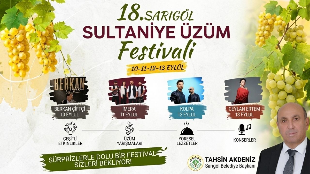 Sarıgöl Belediyesi 18. Sultaniye Üzüm Festivali Daveti