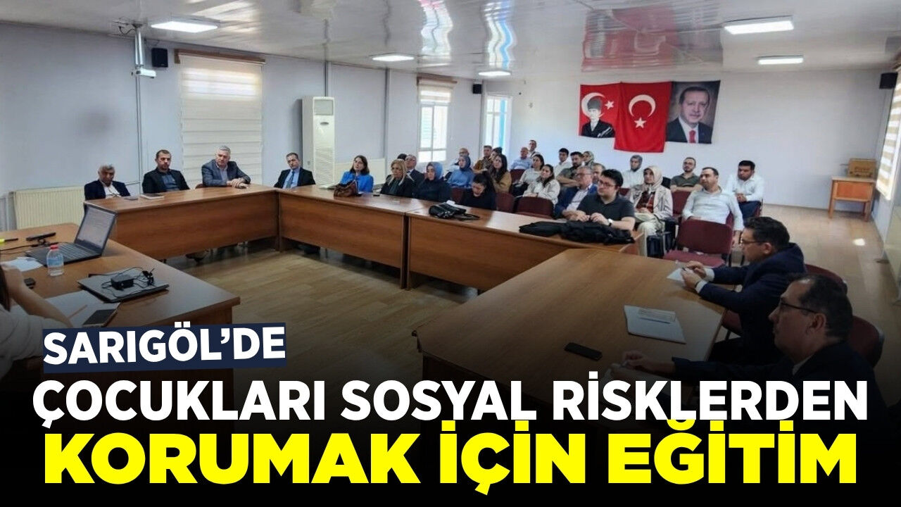 Sarıgöl'de sosyal riskler ve bağımlılıkla mücadele masaya yatırıldı