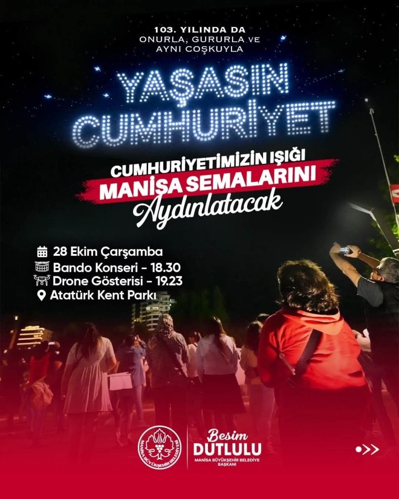 Manisa'da Cumhuriyet’in 103’Üncü Yılı Coşkuyla Kutlanacak! (2)