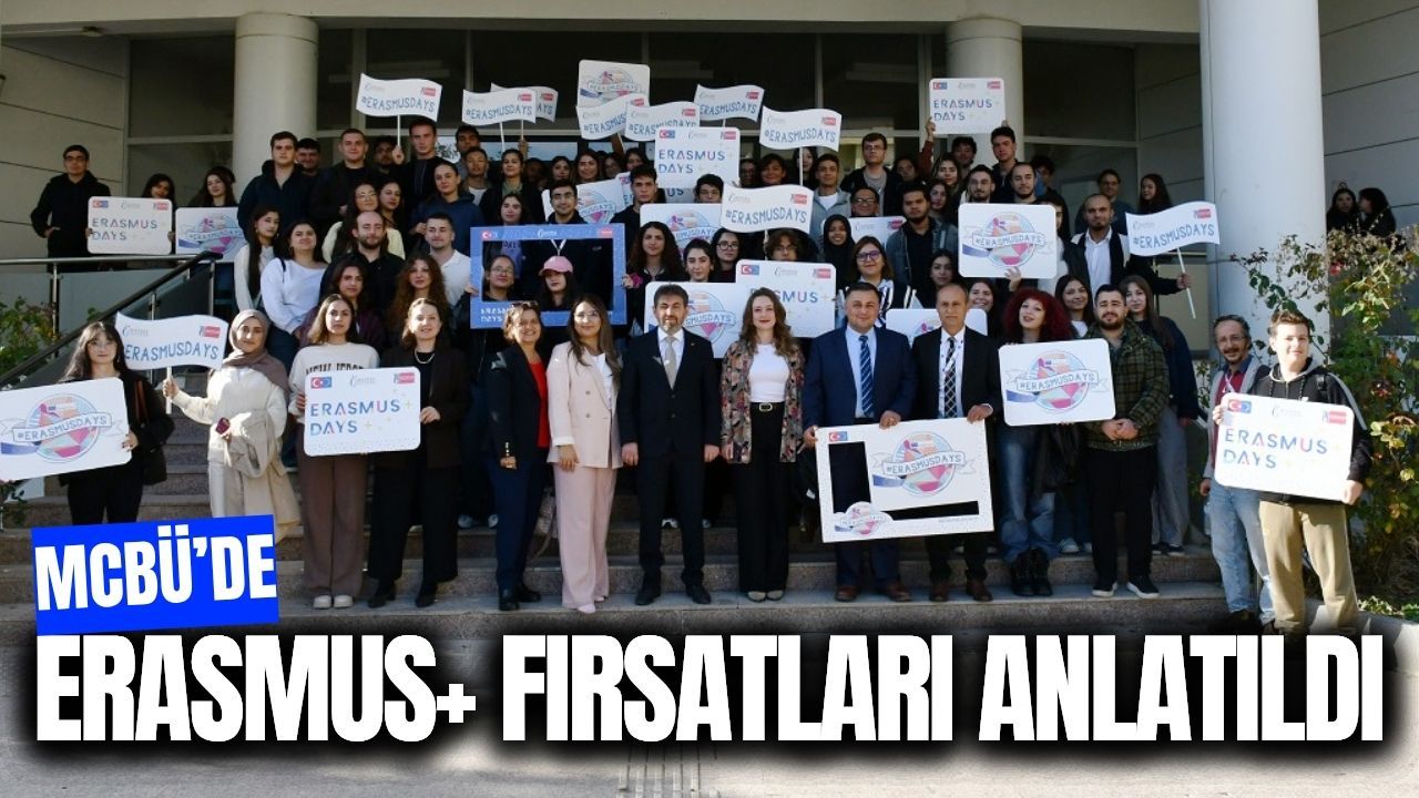 MCBÜ’de Erasmus+ programına yoğun ilgi
